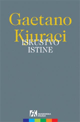 iskustvo istine gaetano kjuraci 