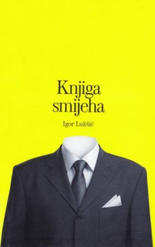 knjiga smijeha igor lukšić 