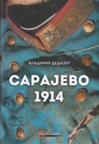 sarajevo 1914 vladimir dedijer 