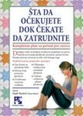 šta da očekujete dok čekate da zatrudnite hajdi a murkof šeron mejzel 