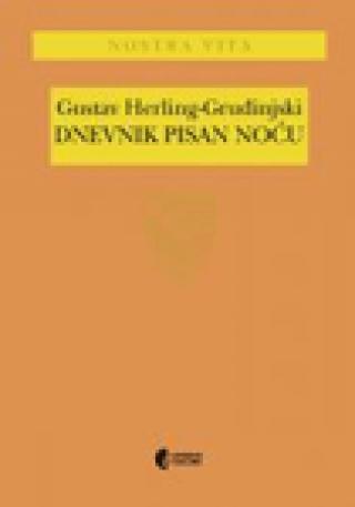 dnevnik pisan noću 1969 2000 gustav herling gruđinjski 