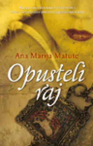 opusteli raj ana marija matute 