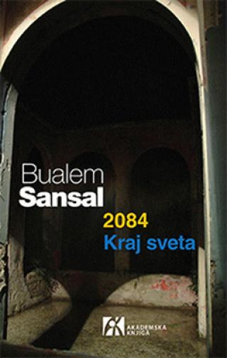 2084 kraj sveta bualem sansal 