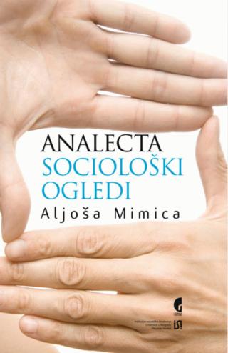 analecta sociološki ogledi aljoša mimica 