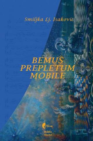 bemus prepletum mobile smiljka isaković 