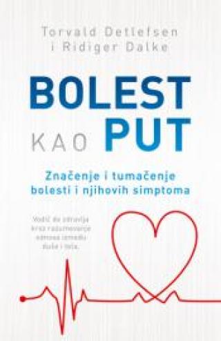 bolest kao put ridiger dalke torvald detlefsen 