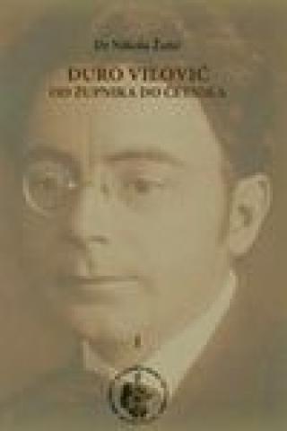 đuro vilović od župnika do četnika nikola žutić 