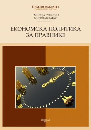ekonomska politika za pravnike miroljub labus emilija vukadin 