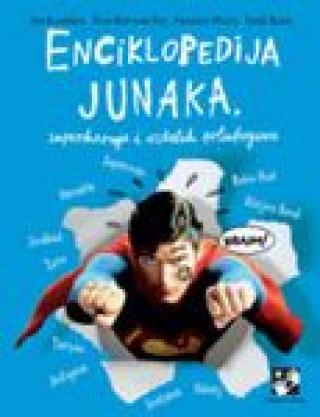 enciklopedija junaka, superheroja i ostalih polubogova an blanšar serž blok fransis mizio žan bernar puj 