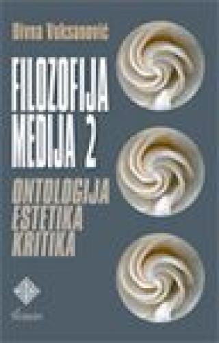 filozofija medija 2 divna vuksanović 