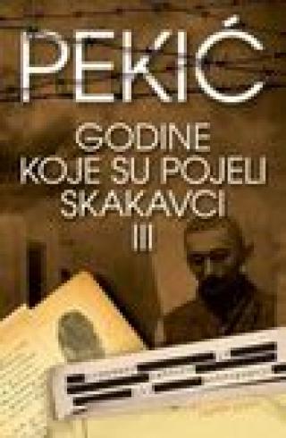 godine koje su pojeli skakavci iii borislav pekić 