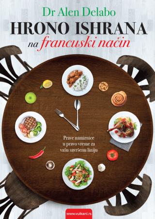 hrono ishrana na francuski način alen delabo 