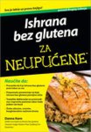 ishrana bez glutena za neupućene danna korn 