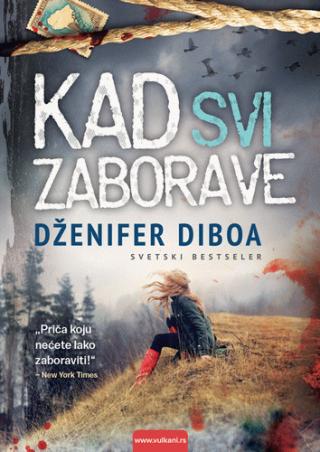 kad svi zaborave dženifer diboa 