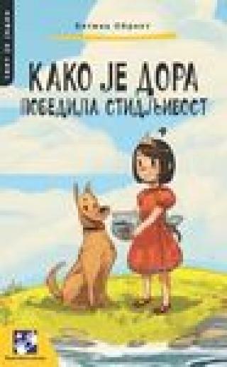 kako je dora pobedila stidljivost betina obreht 