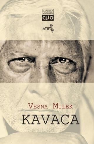 kavaca biografski roman vesna milek 