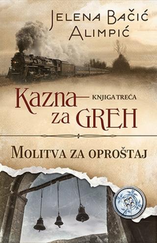 kazna za greh molitva za oproštaj 