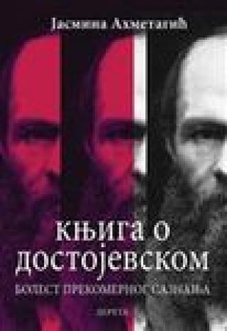 knjiga o dostojevskom jasmina ahmetagić 