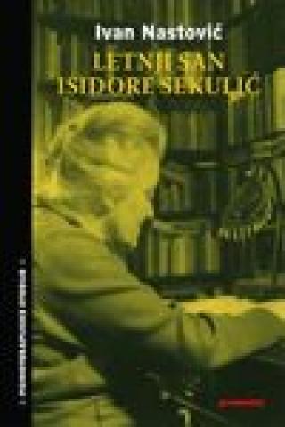 letnji san isidore sekulić (dubinsko psihološki eseji) ivan nastović 