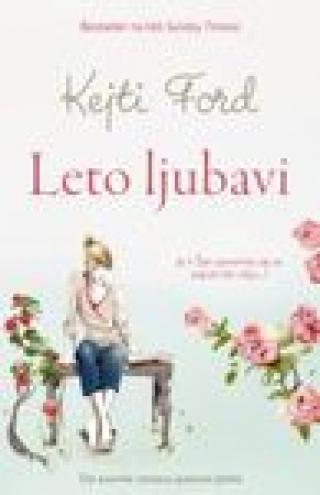 leto ljubavi kejti ford 