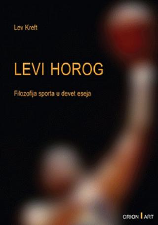 levi horog filozofija sporta u devet eseja 