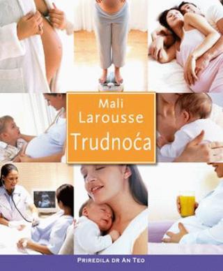 mali larousse trudnoća grupa autora 