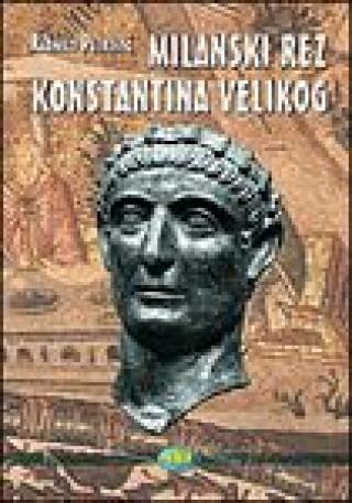 milanski rez konstantina velikog radmilo petrović 