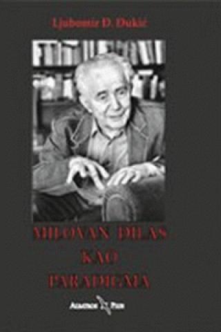 milovan đilas kao paradigma ljubomir đ đukić 