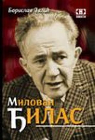 milovan đilas vernik, buntovnik, mučenik borislav lalić 