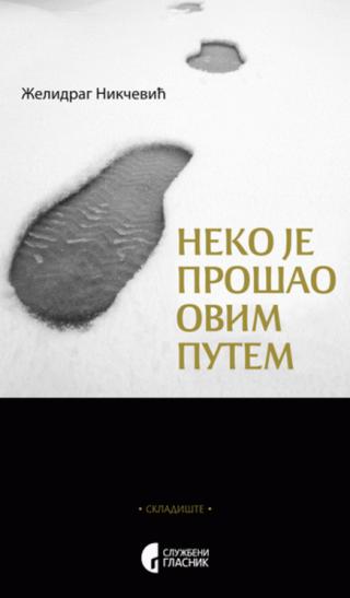 neko je prošao ovim putem želidrag nikčević 