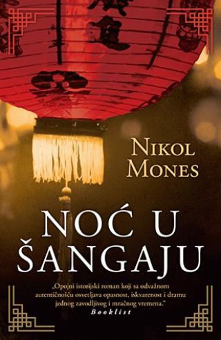 noć u šangaju nikol mones 
