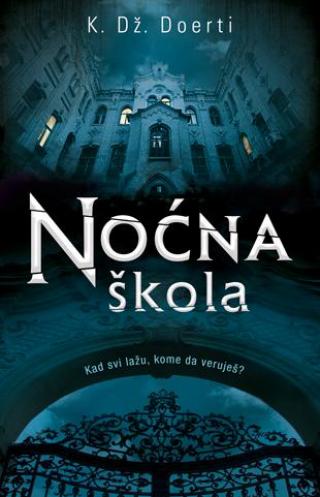 noćna škola k dž doerti 