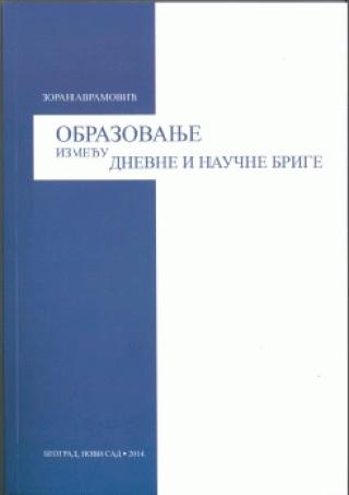 obrazovanje između dnevne i naučne brige zoran avramović 