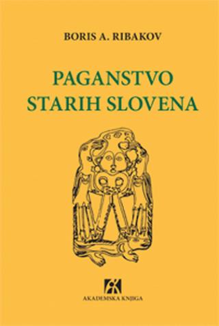 paganstvo starih slovena boris aleksandrovič ribakov 