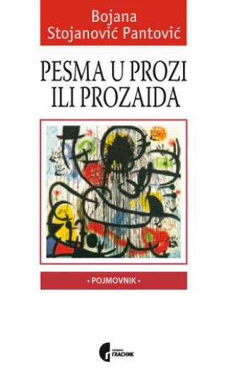 pesma u prozi ili prozaida bojana stojanović pantović 