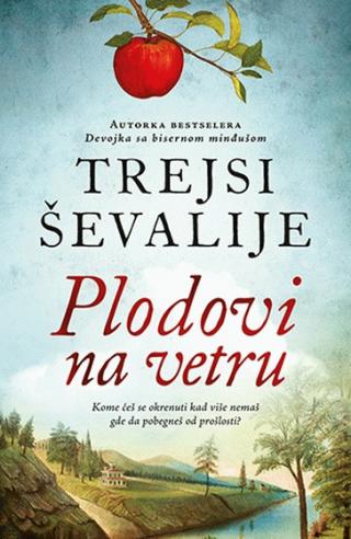 plodovi na vetru trejsi ševalije 