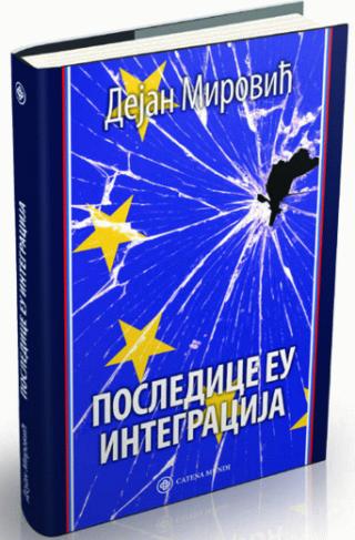 posledice eu integracija dejan mirović 