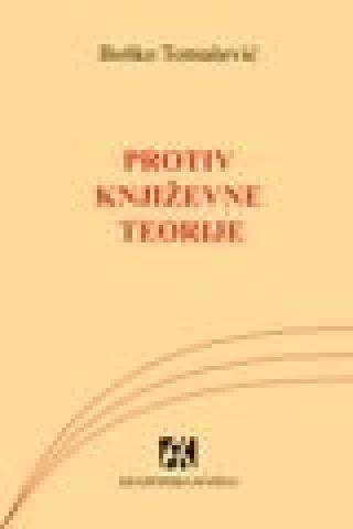 protiv književne teorije boško tomašević 