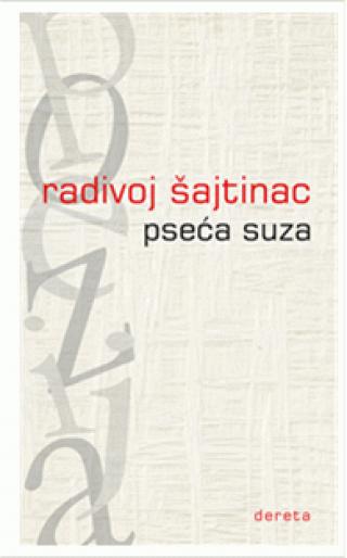 pseća suza radivoj šajtinac 