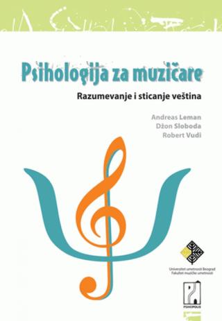 psihologija za muzičare andreas k leman džon e sloboda robert h vudi 