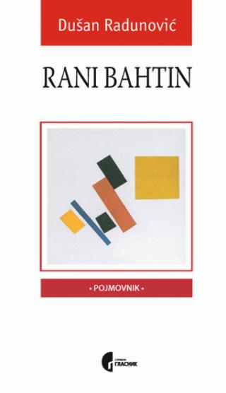 rani bahtin dušan radunović 