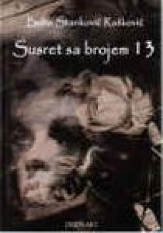 susret sa brojem 13 