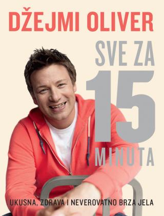 sve za 15 minuta džejmi oliver 