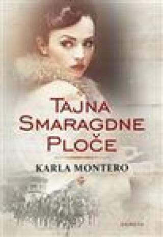 tajna smaragdne ploče karla montero 