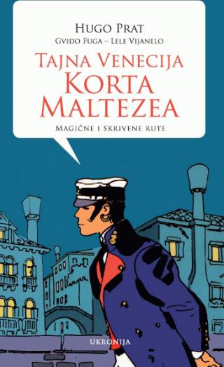 tajna venecija korta maltezea gvido fuga hugo prat lele vijanelo 