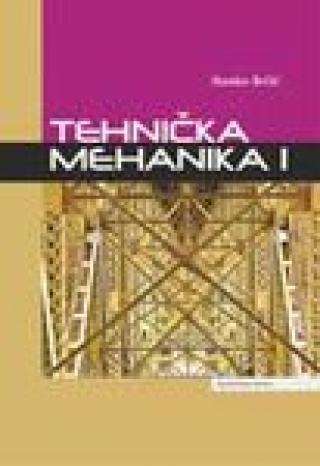 tehnička mehanika 1 stanko brčić 