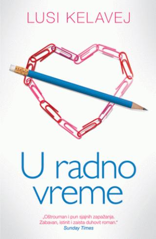 u radno vreme lusi kelavej 