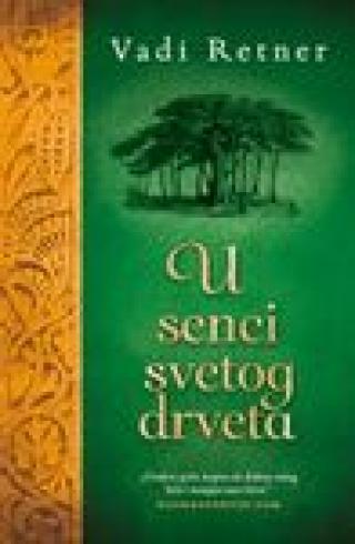 u senci svetog drveta vadi retner 
