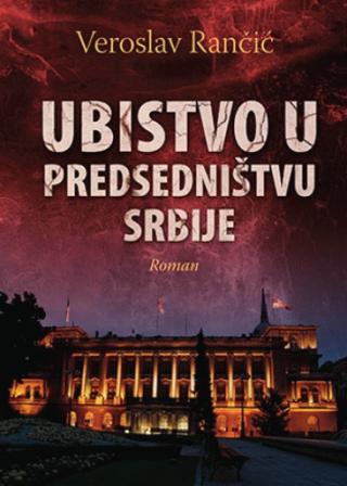 ubistvo u predsedništvu srbije 