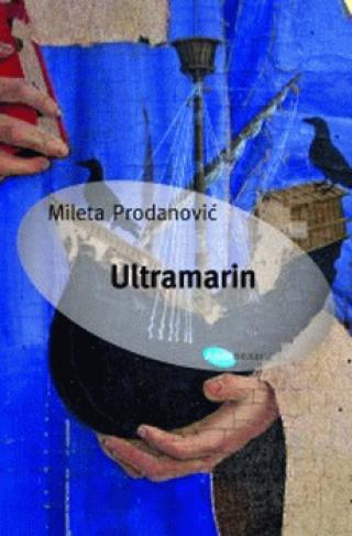 ultramarin (roman bez slika) mileta prodanović 